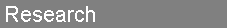 research_button.gif (1127 Byte)